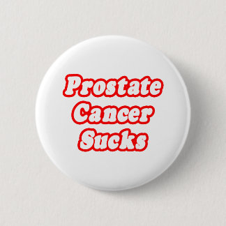 Prostaatkanker is klote ronde button 5,7 cm