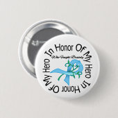 Prostaatkanker ter ere van mijn Hero Ronde Button 5,7 Cm (Voorkant /achterkant)