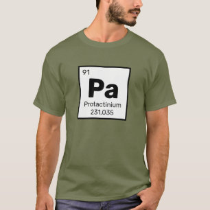 Protactinium / Periodiek Tafel - PA Element T-shir T-shirt