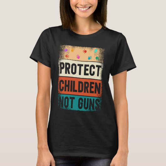 Protect Children Not Guns Enough End Gun Violence T-shirt (Voorkant)