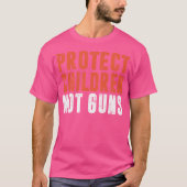 Protect Children Not Guns T-shirt (Voorkant)