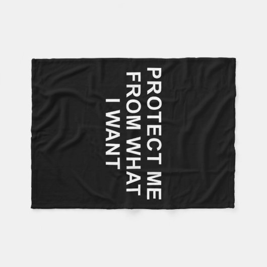Protect Me From What I Want Desire Quote Fleece Deken (Voorkant (Horizontaal))