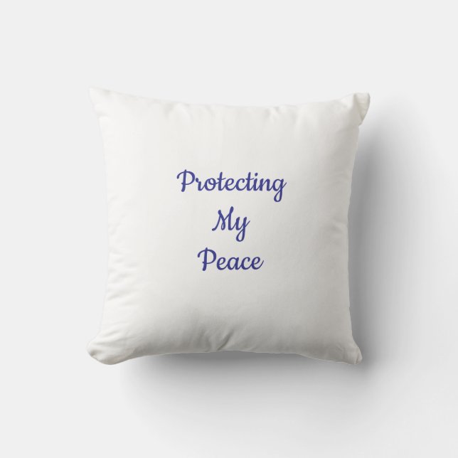Protect My Peace Pillow Kussen (Voorkant)