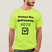 Protect Our Environment T-shirt (Voorkant)