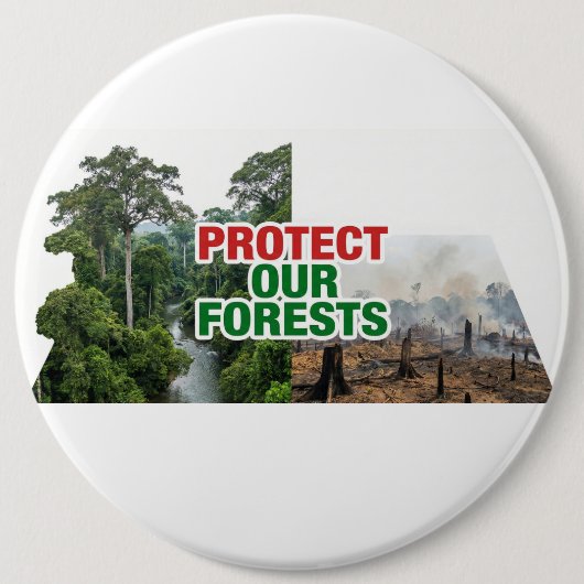 Protect our forest ronde button 6,0 cm (Voorkant)
