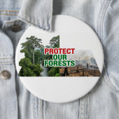 Protect our forest ronde button 6,0 cm (In situ)
