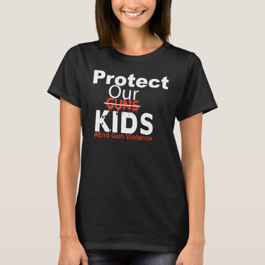 Protect Our Kids End Guns Violence 1 T-shirt (Voorkant)