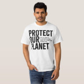 Protect Our Planet - Environmental Message T-Shirt (Voorkant volledig)