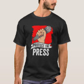 Protect Press Press Freedom Journalists Rights T-shirt (Voorkant)