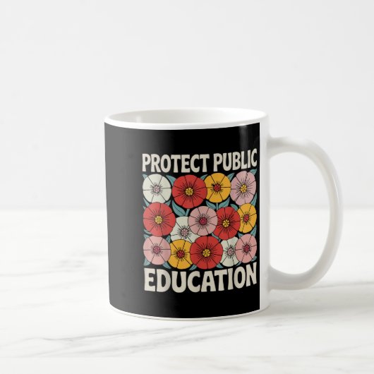 Protect Public Education  Koffiemok (Rechts)