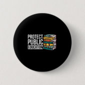Protect Public Education  Ronde Button 5,7 Cm (Voorkant)