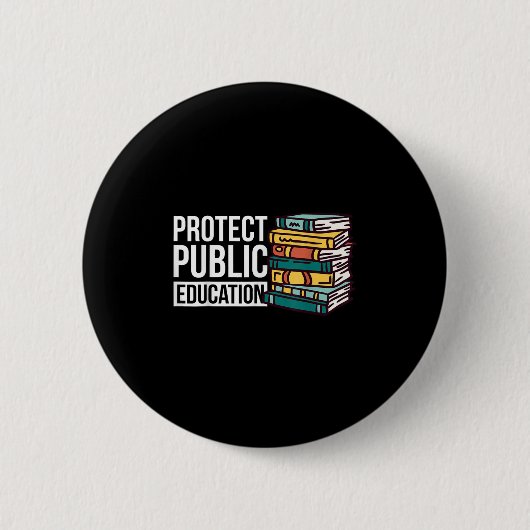 Protect Public Education  Ronde Button 5,7 Cm (Voorkant)