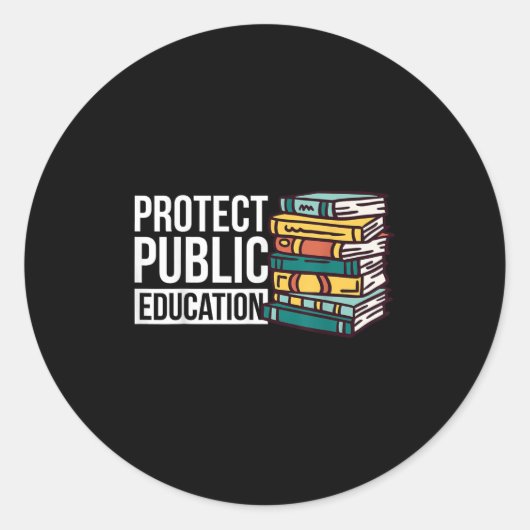 Protect Public Education  Ronde Sticker (Voorkant)