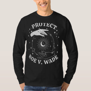 Protect ROE V WADE 1973 Abortus is gezondheidszorg T-shirt