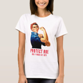 Protect Roe v Wade Rosie de klinker  retro T-shirt
