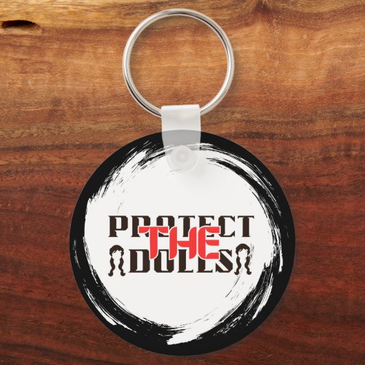 Protect the Dolls – Gothic Typography  Sleutelhanger (Voorkant)