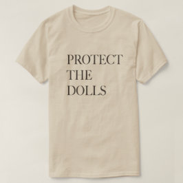 Protect the Dolls T-Shirt – AW 2025 Show Finale Ch