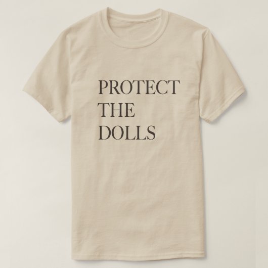 Protect the Dolls T-Shirt – AW 2025 Show Finale Ch (Design voorkant)
