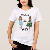 Protect The Dolls Tri-Blend Shirt (Voorkant)