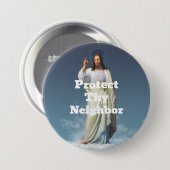 Protect Thy Neighbor Button (Voorkant /achterkant)