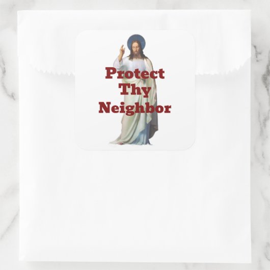 Protect Thy Neighbor Sticker (Tas)