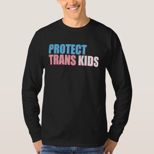 Protect Trans Kids LGBT Awareness For Equality Ant T-shirt (Voorkant)