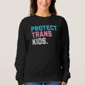 Protect Trans Kids  LGBT Support LGBT Pride Trui (Voorkant)