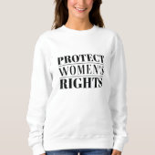 Protect Women's Rights Trui (Voorkant)
