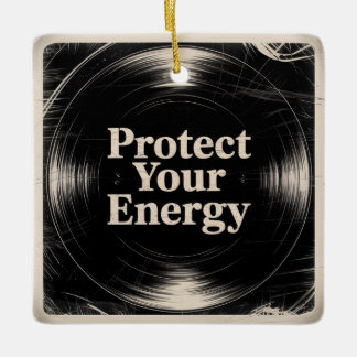 Protect Your Energy Keramisch Ornament