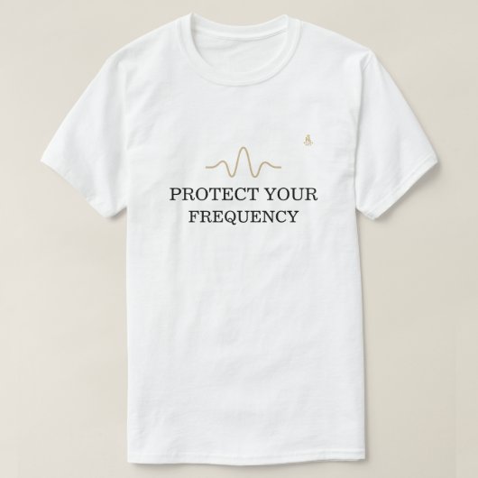 PROTECT YOUR FREQUENCY – Minimal Gold Wave Energy  T-shirt (Design voorkant)
