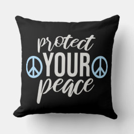 Protect Your Peace Mental Health Wellness Mindful Kussen