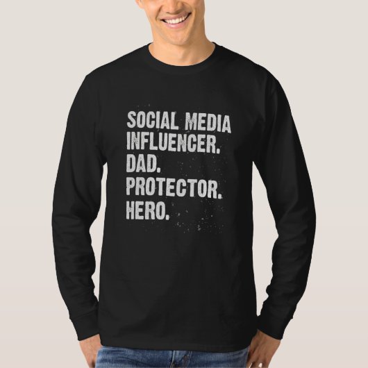 Protector Hero Social Media Influencer Dad Content T-shirt (Voorkant)