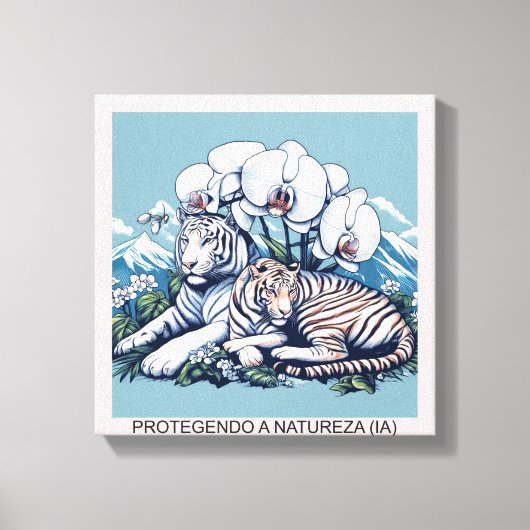 PROTEGENDO A NATUREZA - Impressão em Tela Canvas Afdruk (Voorkant)