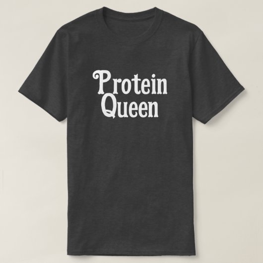 PROTEIN KONINGIN WORKOUT T-SHIRT (Design voorkant)
