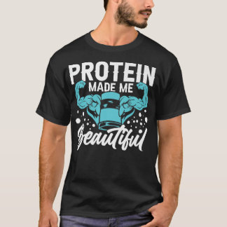 Protein Shakes Powder Whey Drink snacks Vegan Foo T-shirt