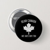 Protest Beste Canada We haten hem te maple gelijkh Ronde Button 5,7 Cm (Voorkant /achterkant)