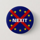 Protest button NEXIT EU (Voorkant)