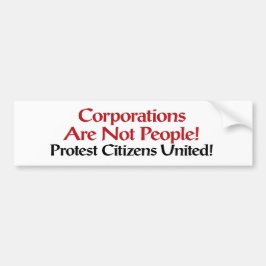 Protest Citizens United Bumpersticker