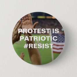 Protest is patriottische resistentie ronde button 5,7 cm