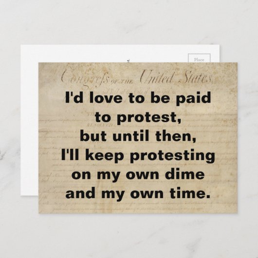 Protest tegen mijn eigen Dime Own Time Bill of Rig Briefkaart (Voorkant / Achterkant)