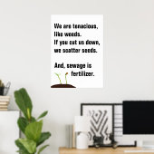 Protestposter - We zijn als onkruid - II Poster (Thuiskantoor)