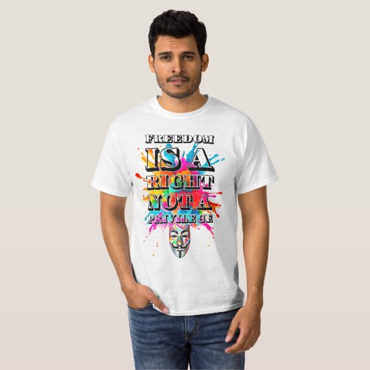 Protestslogan. Vrijheid is een recht. T-shirt (Voorkant volledig)