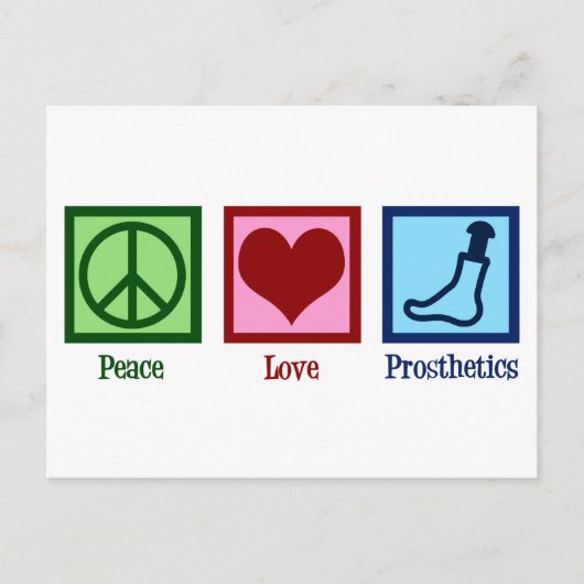 Prothesist Peace Love Prosthetics Briefkaart (Voorkant)