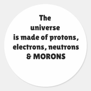 Protonen Elektronen Neutronen & Dwaasheden Wetensc Ronde Sticker