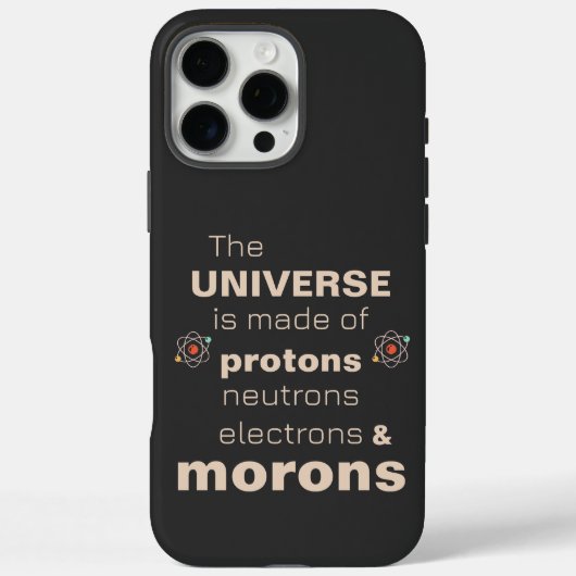 Protonen Neutronen Elektronen & Dwaas Case-Mate iPhone Case (Achterkant)