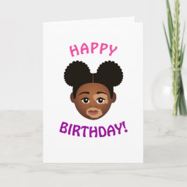 #Proud2BNaturalMe Choose-My-Complexion Birthday Kaart