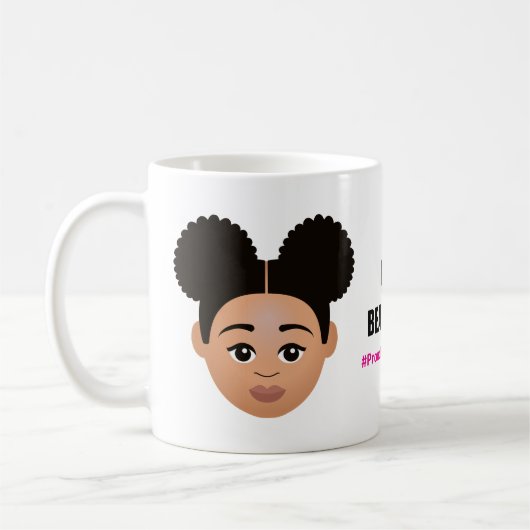 #Proud2BNaturalMe "I AM BEAUTIFUL" Complexion Koffiemok (Links)