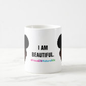 #Proud2BNaturalMe "I AM BEAUTIFUL" Complexion Koffiemok (Center)