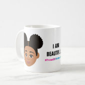 #Proud2BNaturalMe "I AM BEAUTIFUL" Complexion Koffiemok (Voorkant links)
