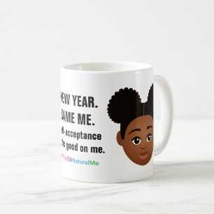 #Proud2BNaturalMe "Nieuwjaar. Zelfde als ik." Koffiemok
